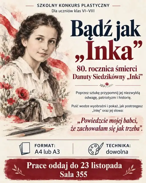 Konkurs plastyczny „Bądź jak Inka” – uczniowie uczczą 80. rocznicę śmierci bohaterki